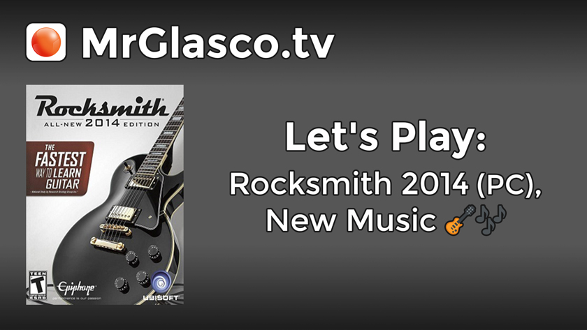 Let’s Play: Rocksmith 2014 (PC), Practice