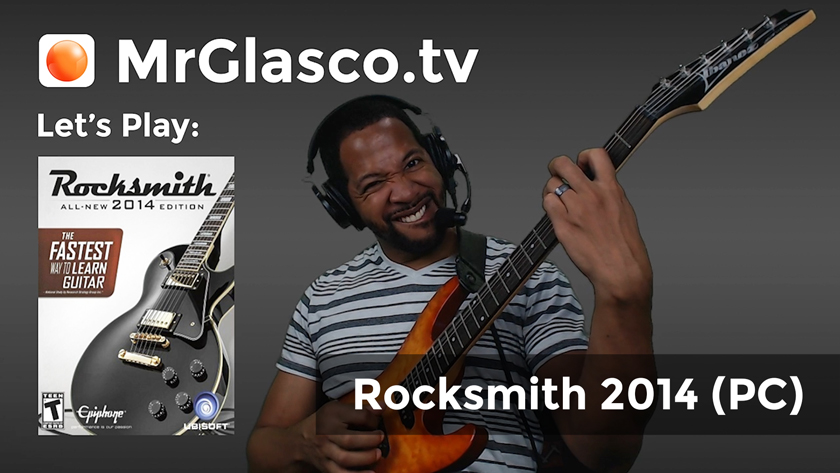 Let’s Play: Rocksmith 2014 (PC), Guitar Practice